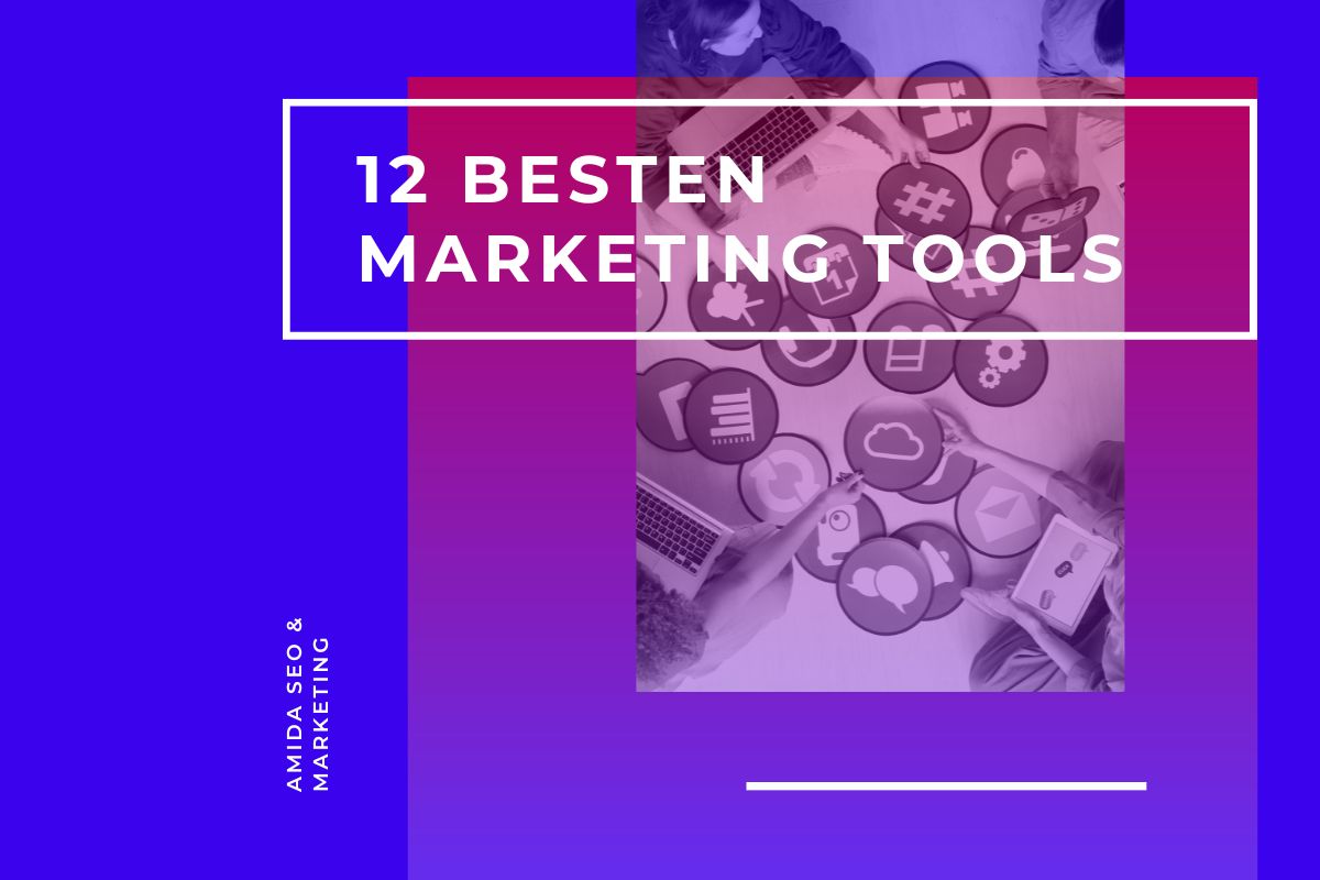 12 Besten Marketing Tools
